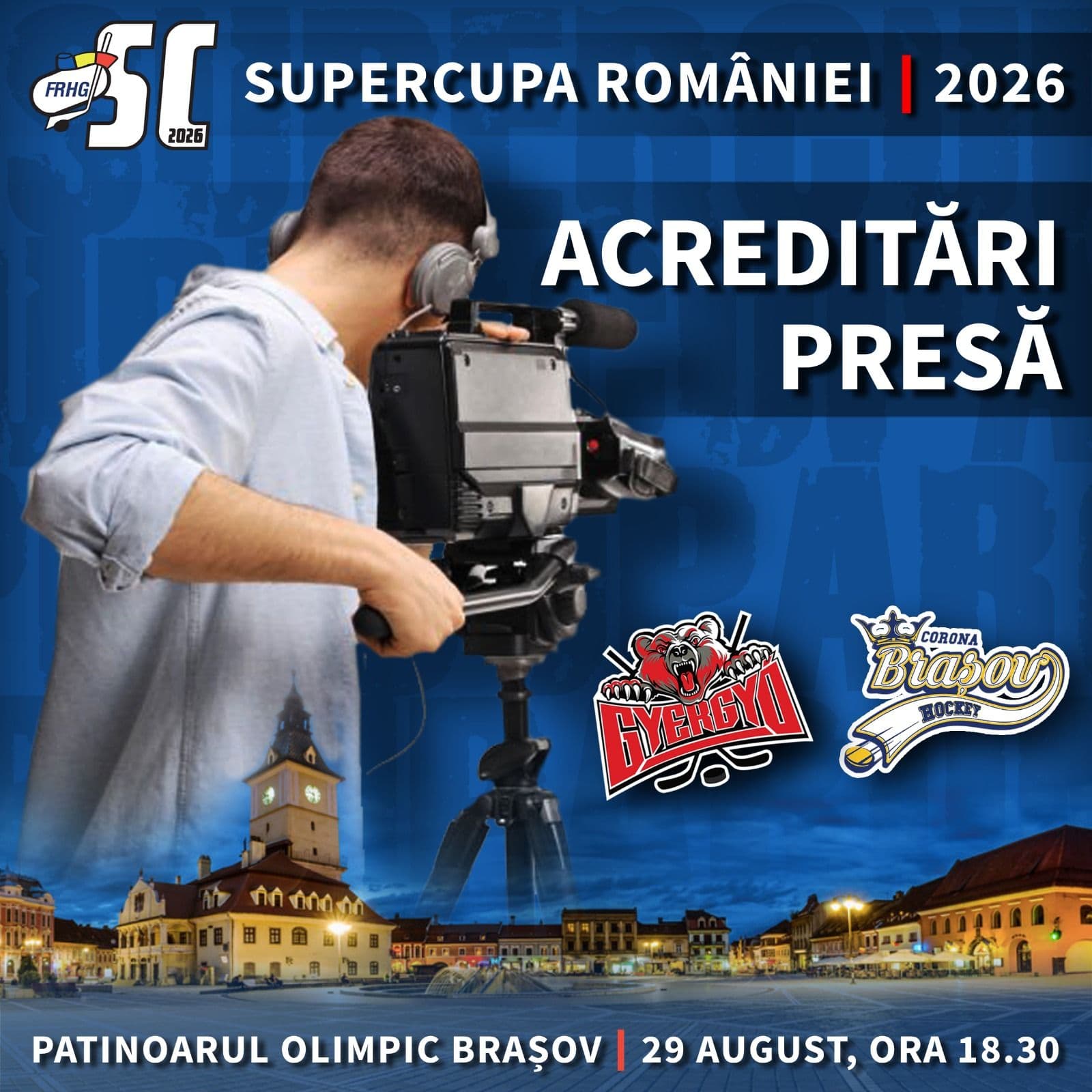 Acreditări de presă pentru Supercupa României